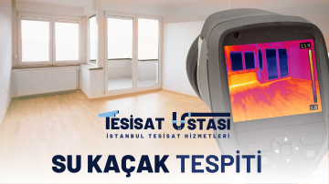 SU KAÇAK TESPİTİ